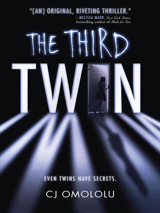 Title details for The Third Twin by CJ Omololu - Available